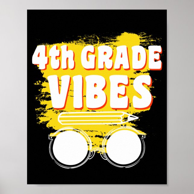 Back To School 4th Grade Vibes Shirt First Day Kid Poster (Front)