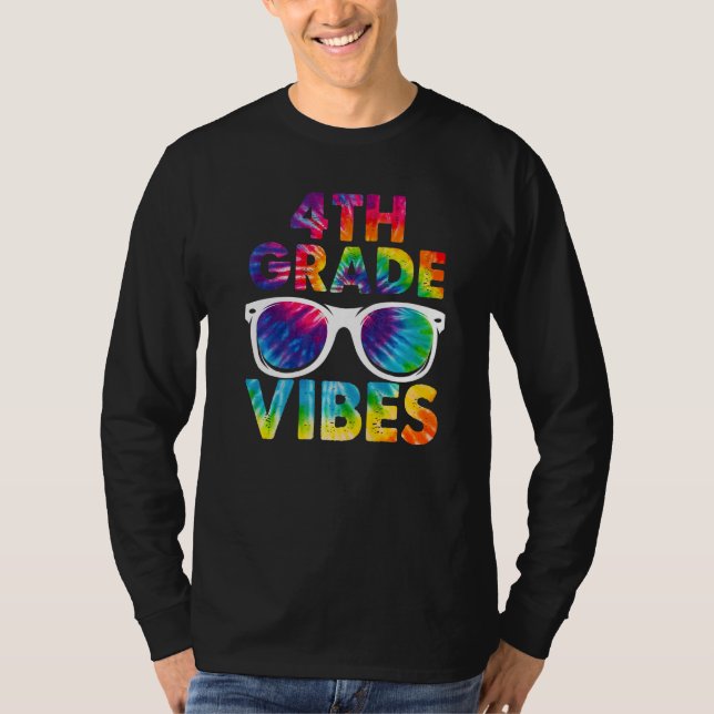 Back To School 4th Grade Vibes Tie Dye Fourth Grad T-Shirt (Front)