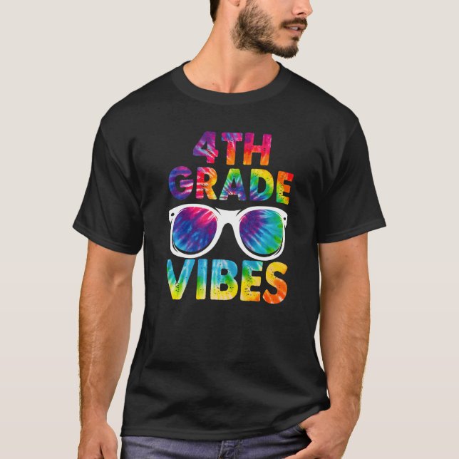 Back To School 4th Grade Vibes Tie Dye Fourth Grad T-Shirt (Front)