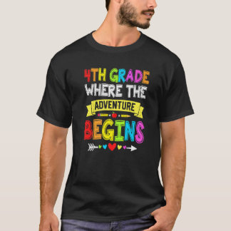 Back To School 4th Grade Where The Adventure Begin T-Shirt