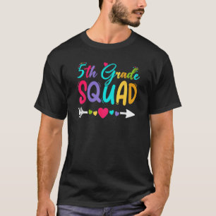 Back To School 5th Grade Squad Happy First Day Of  T-Shirt