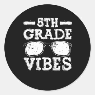 Back To School 5th Grade Vibes Classic Round Sticker