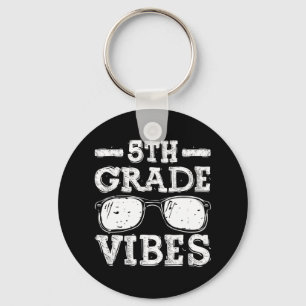 Back To School 5th Grade Vibes First Day Teacher Keychain