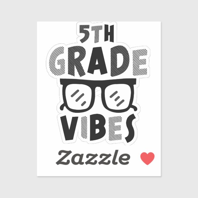 Back To School 5th Grade Vibes First Day Teacher Sticker (Sheet)