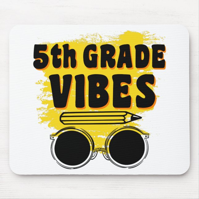 Back To School 5th Grade Vibes Shirt First Day Kid Mouse Pad (Front)