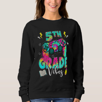 Back To School 5th Grade Vibes Video Game Teacher Sweatshirt