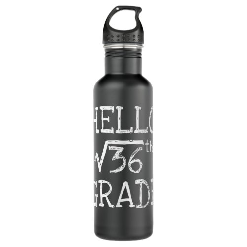 Back to school 6th Grade Square Root of 36 math ki Stainless Steel Water Bottle