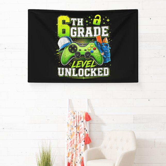 Back to School 6th Sixth Grade Level Unlocked Banner (Insitu)
