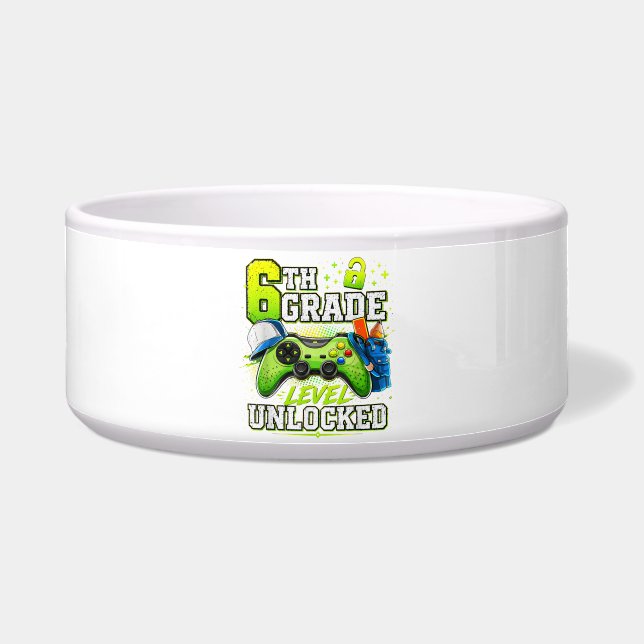 Back to School 6th Sixth Grade Level Unlocked Bowl (Front)