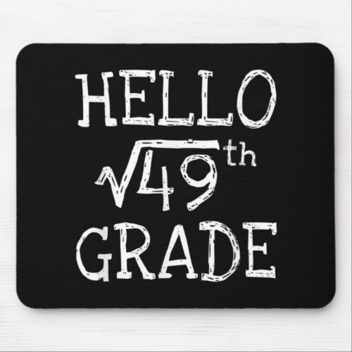 Back To School 7th Grade Square Root Of 49 Math Te Mouse Pad