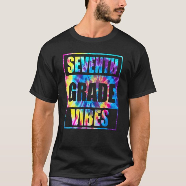 Back To School 7th Grade Vibes  First Day Teacher  T-Shirt (Front)