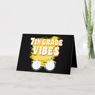 Back To School 7th Grade Vibes Shirt First Day Kid Card