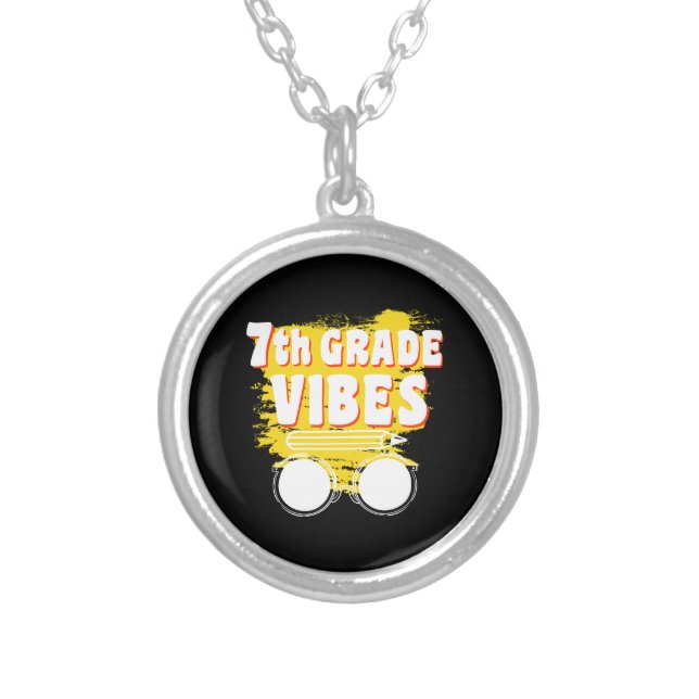 Back To School 7th Grade Vibes Shirt First Day Kid Silver Plated Necklace (Front)