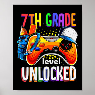 Back To School 7th Seventh Grade Level Unlocked Poster