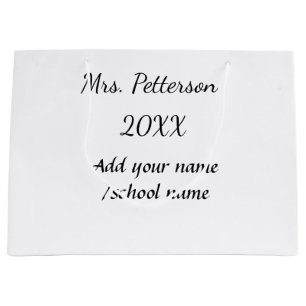 Back to school add teacher name year school name large gift bag