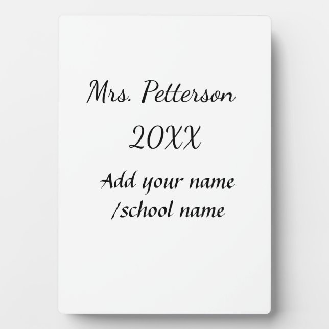 Back to school add teacher name year school name  plaque (Front)