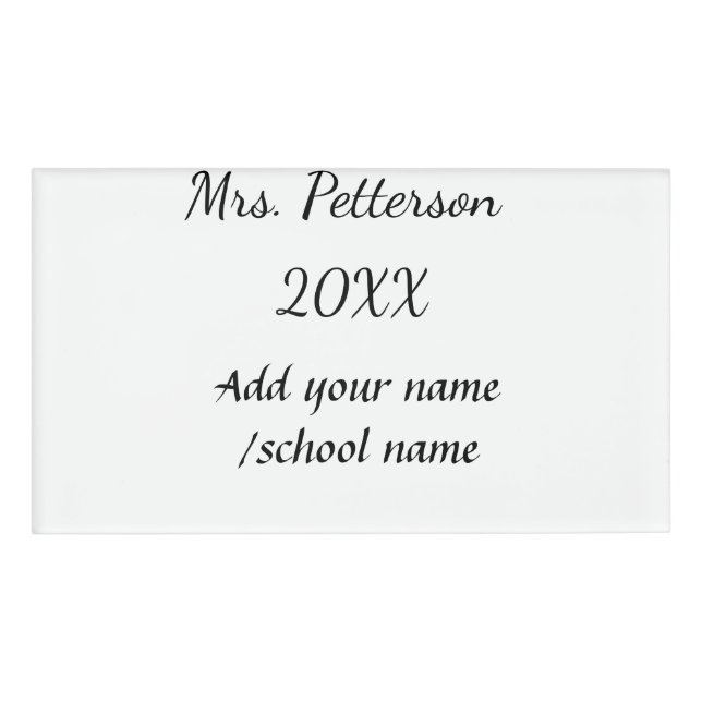 Back to school add teacher name year school name  tag (Front)