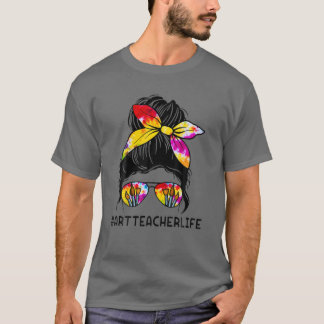 Back To School,Art Teacher Life Messy Bun T-Shirt