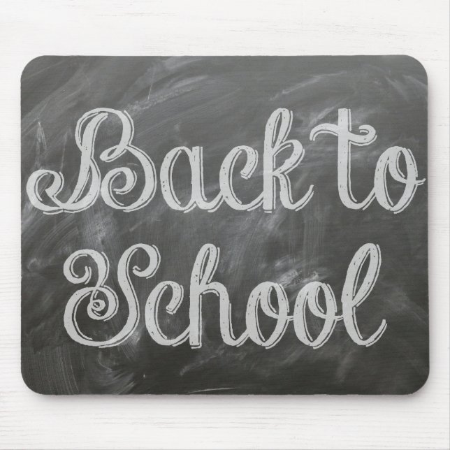 Back to School Blackboard Chalkboard Quote Mouse Pad (Front)