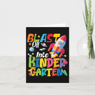 Back To School Blast Off Into Kindergarten Cute Bo Card