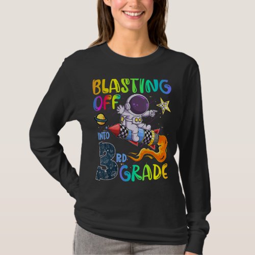 Back To School Blasting Off Into 3rd Grade Astrona T_Shirt