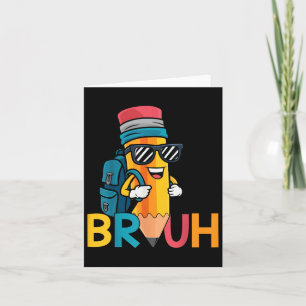 Back To School Bruh Dabbing Pencil Boys First Day Card