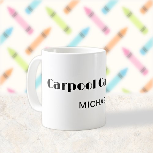 Back to School Carpool Dad Coffee Mug