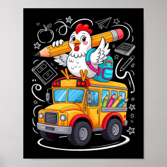 Back To School Chicken School Bus 100 Days Of Poster (Front)