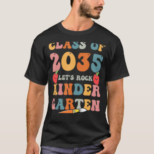 Back To School Class of 2035 Kindergarten Teacher T-Shirt