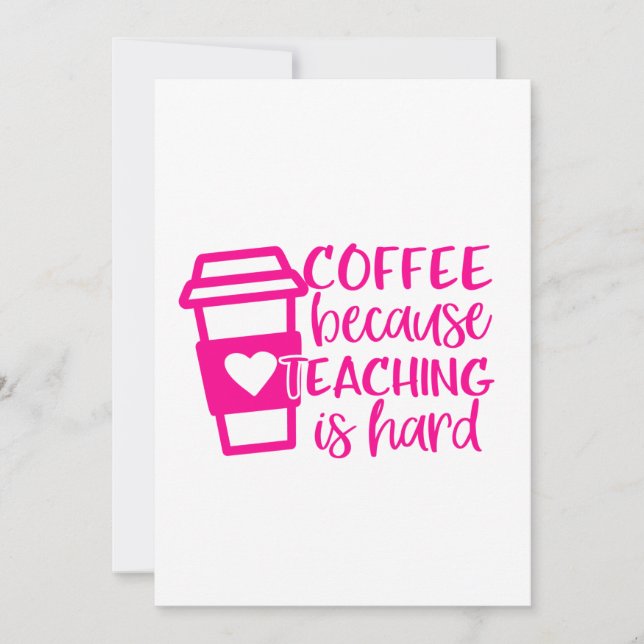 back to school coffee lover teacher cute invitation (Front)