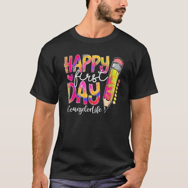 Back To School Counselor Life Pencil Tie Dye Happy T-Shirt (Front)