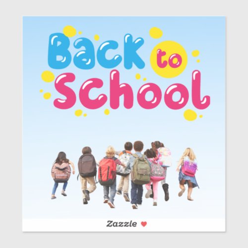 Back to School  Custom-Cut Vinyl Sticker