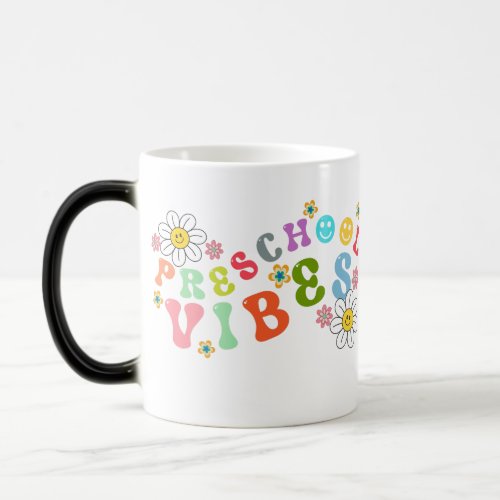  Back to school custom Pre_school vibes only Retro Magic Mug