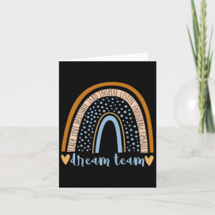 Back To School Dream Team Rainbow Teacher Student Card