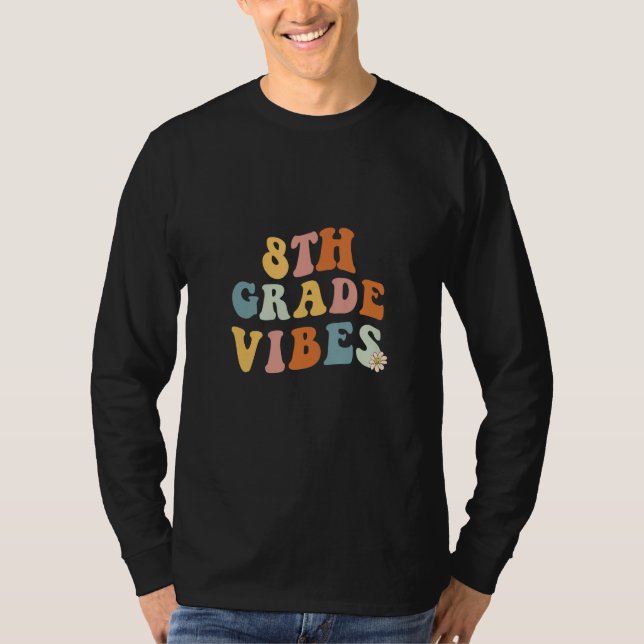 Back To School Eighth Grade Vibes Teacher 8th Wome T-Shirt (Front)