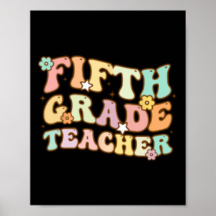 Back To School Fifth Grade Teacher Colorful Kids G Poster