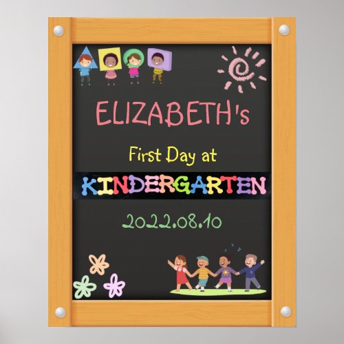 Back to School First Day at Kindergarten Poster