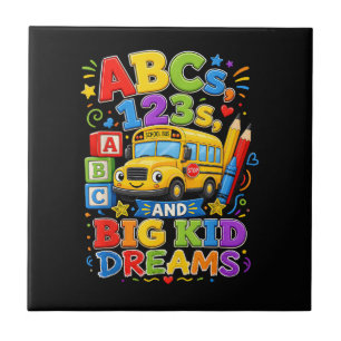 Back to School First Day Big Kid Dreams School Bus Ceramic Tile