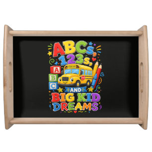 Back to School First Day Big Kid Dreams Serving Tray