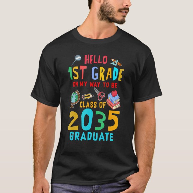 Back to School First Day Of 1st Grade Class Of 203 T-Shirt (Front)