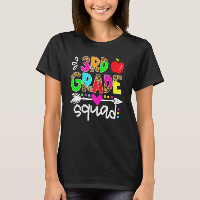Back To School First Day Of 3rd Grade Squad Teache T-Shirt (Front)