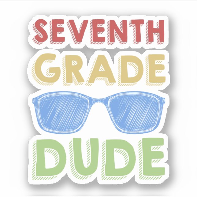 Back To School First Day Of 7Th Grade Dude Sticker (Front)