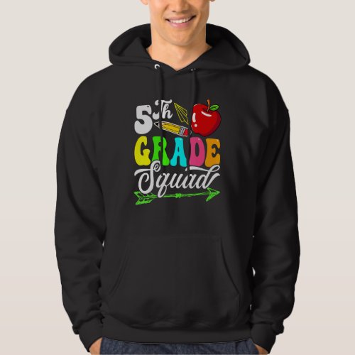 Back To School First Day Of Fifth Grade Squad Teac Hoodie