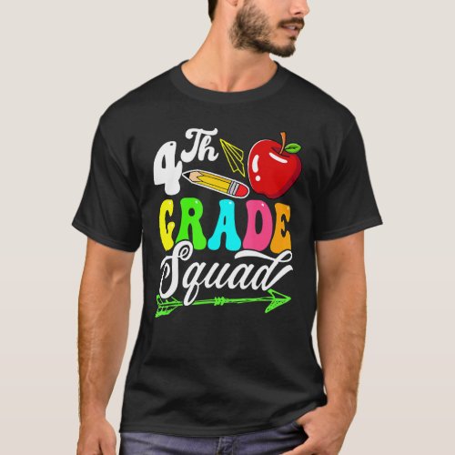 Back To School First Day Of Fourth Grade Squad Tea T_Shirt