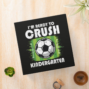Back to School First Day of Kindergarten Soccer 3 Ring Binder