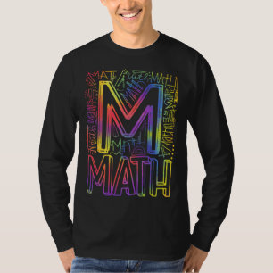 Back To School First Day of School Math Teachers T T-Shirt