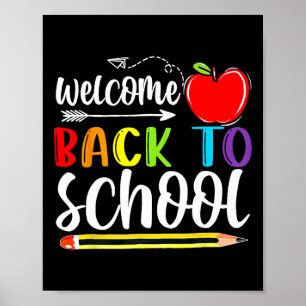 Back To School First Day Of School Teachers Studen Poster