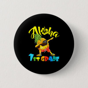 Back to school first grade cool dabbing aloha button