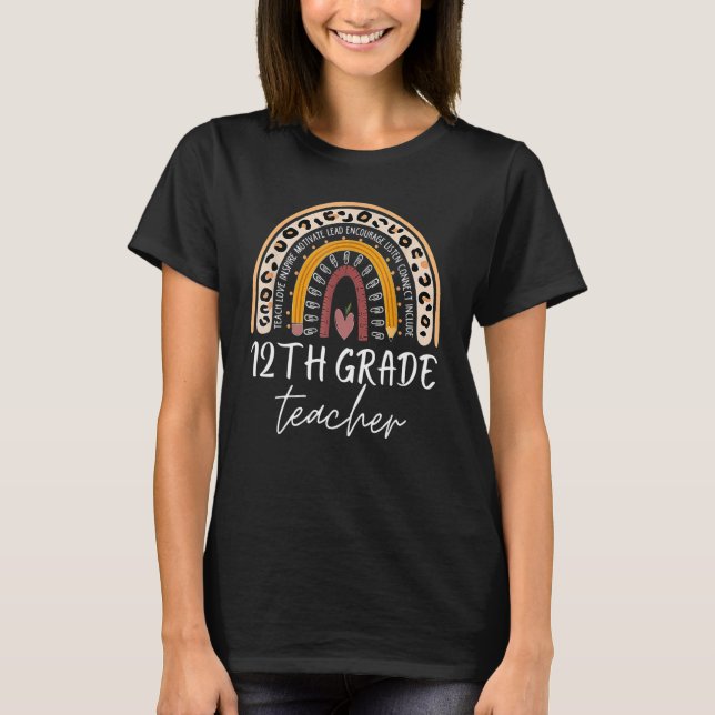 Back To School For 12th Grade Teacher Teach Love I T-Shirt (Front)