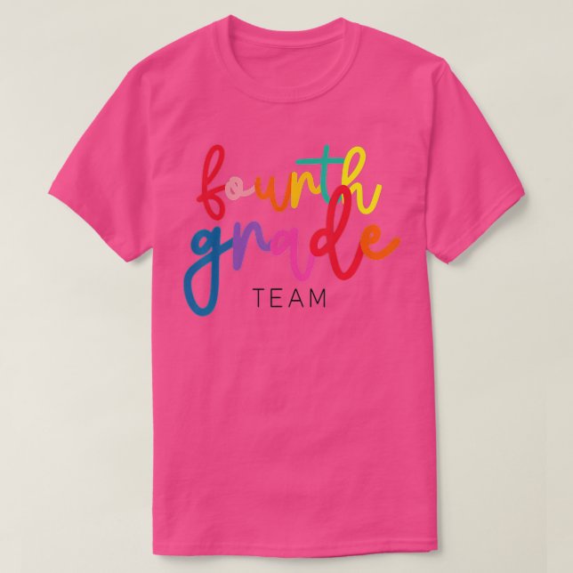 Back To School Fourth Grade Dream Team Students Te T-Shirt (Design Front)